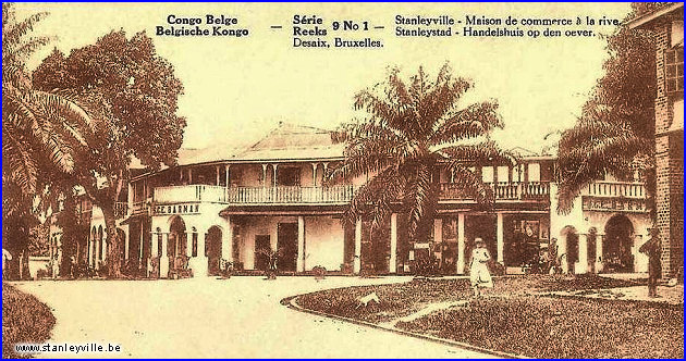 Maison de commerce &agrave; la rive Stanleyville